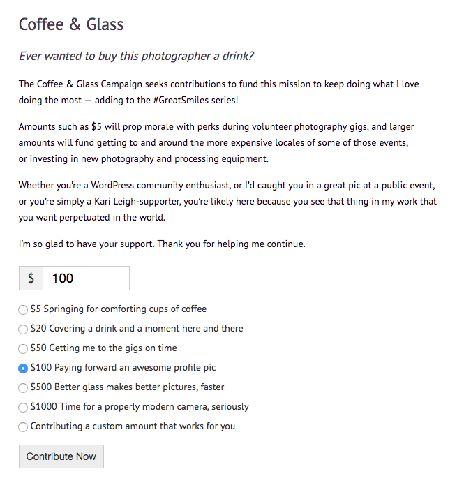 Kari Leigh, a photographer who is working on curating WordCamp photos, uses give in her Coffee & Glass Campaign