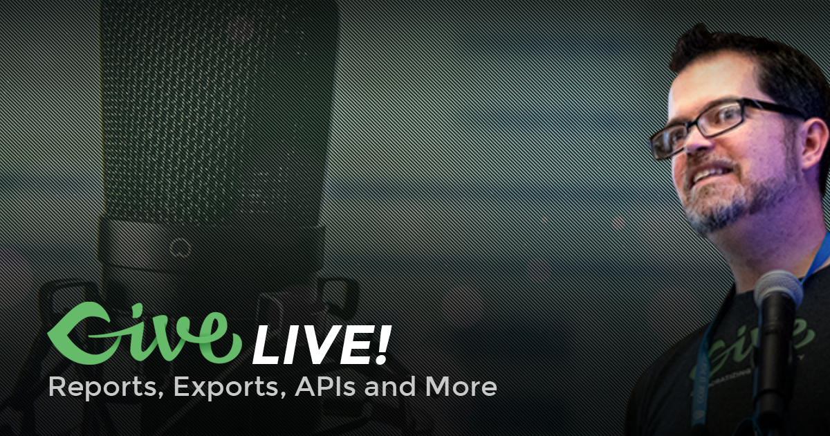Give LIVE! Reports and Exports