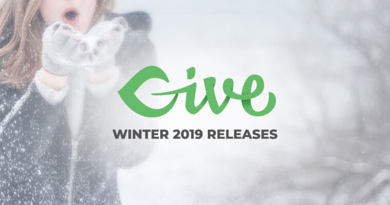 An image of a woman dressed warm in the snow with the words "Give Winter 2019 Releases"