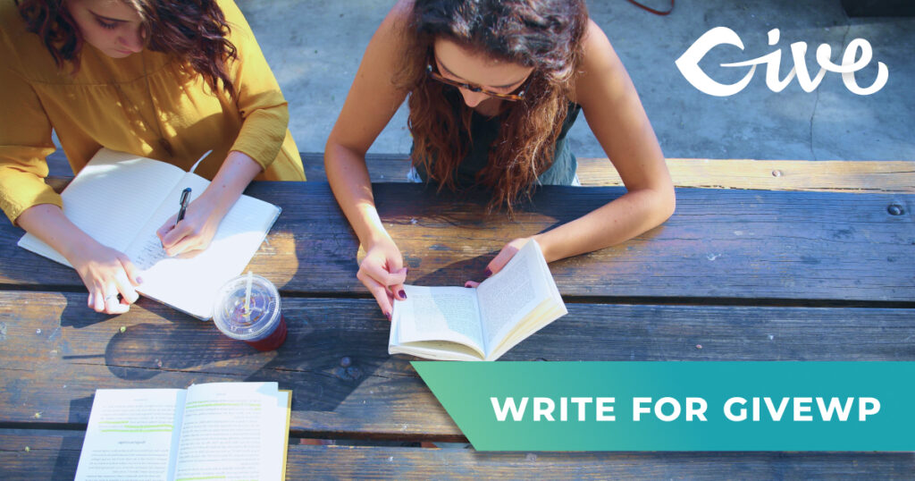 Writers at a table with the Give logo and the phrase "Write for GiveWP"