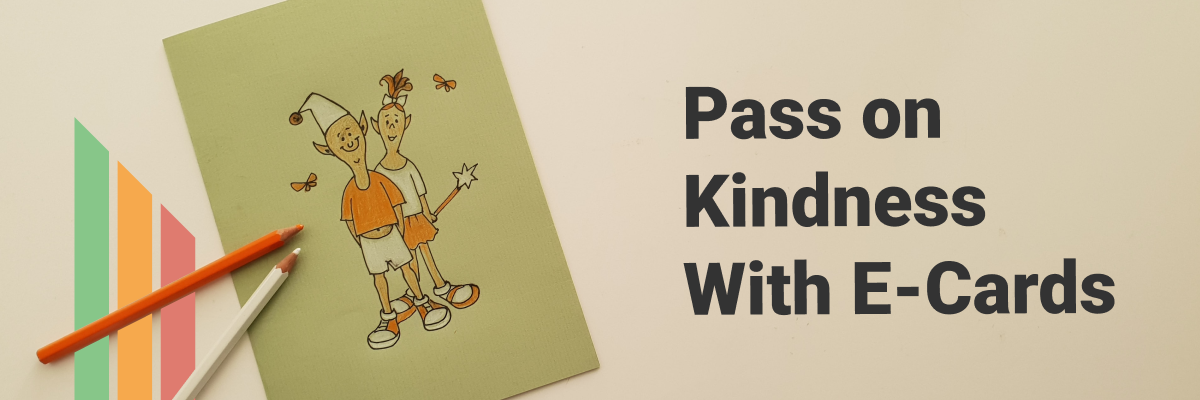 Pass on Kindness with eCards
