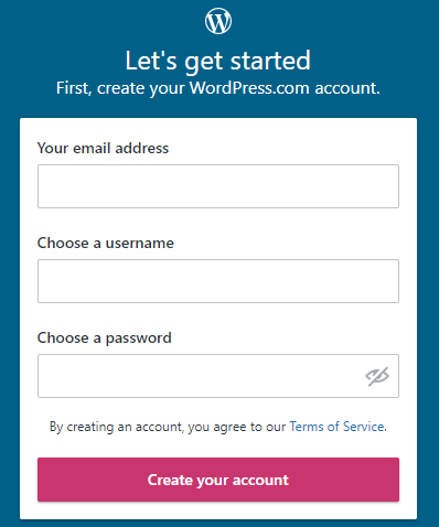 Use your email address to create a username and password on WordPress.com