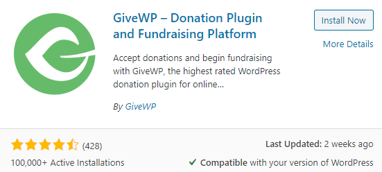 The GiveWP Donation Plugin can be found by seraching directly from your WordPress dashboard. 