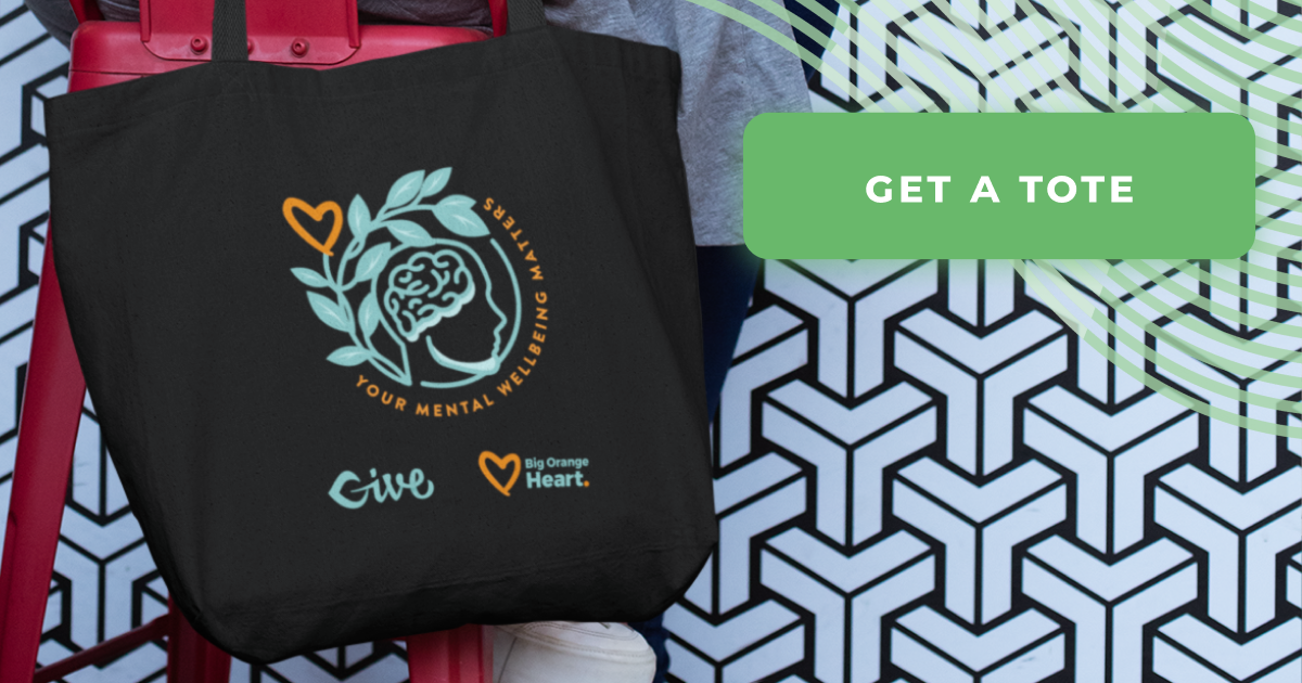 Get a Tote- Your Mental Wellbeing Matters
