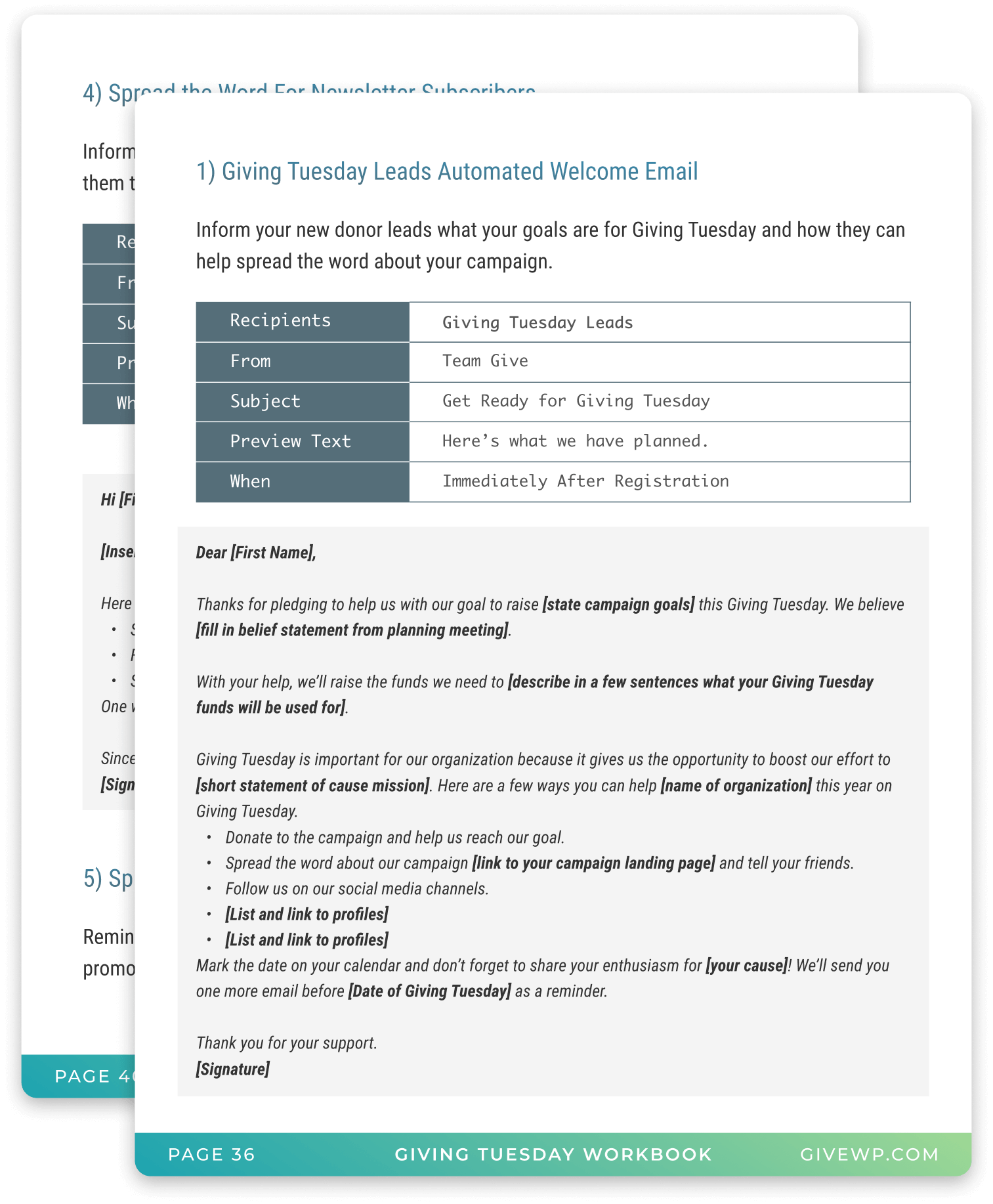 Email templates in the Giving Tuesday workbook provide you with a timeline, segmentation, subject lines, and the body content.