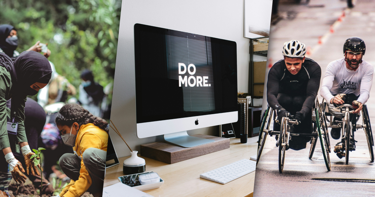 Three images in a row. Left: Women planting trees. Middle: Computer screen that shows Do More text. Right: Two men in a cycling race.