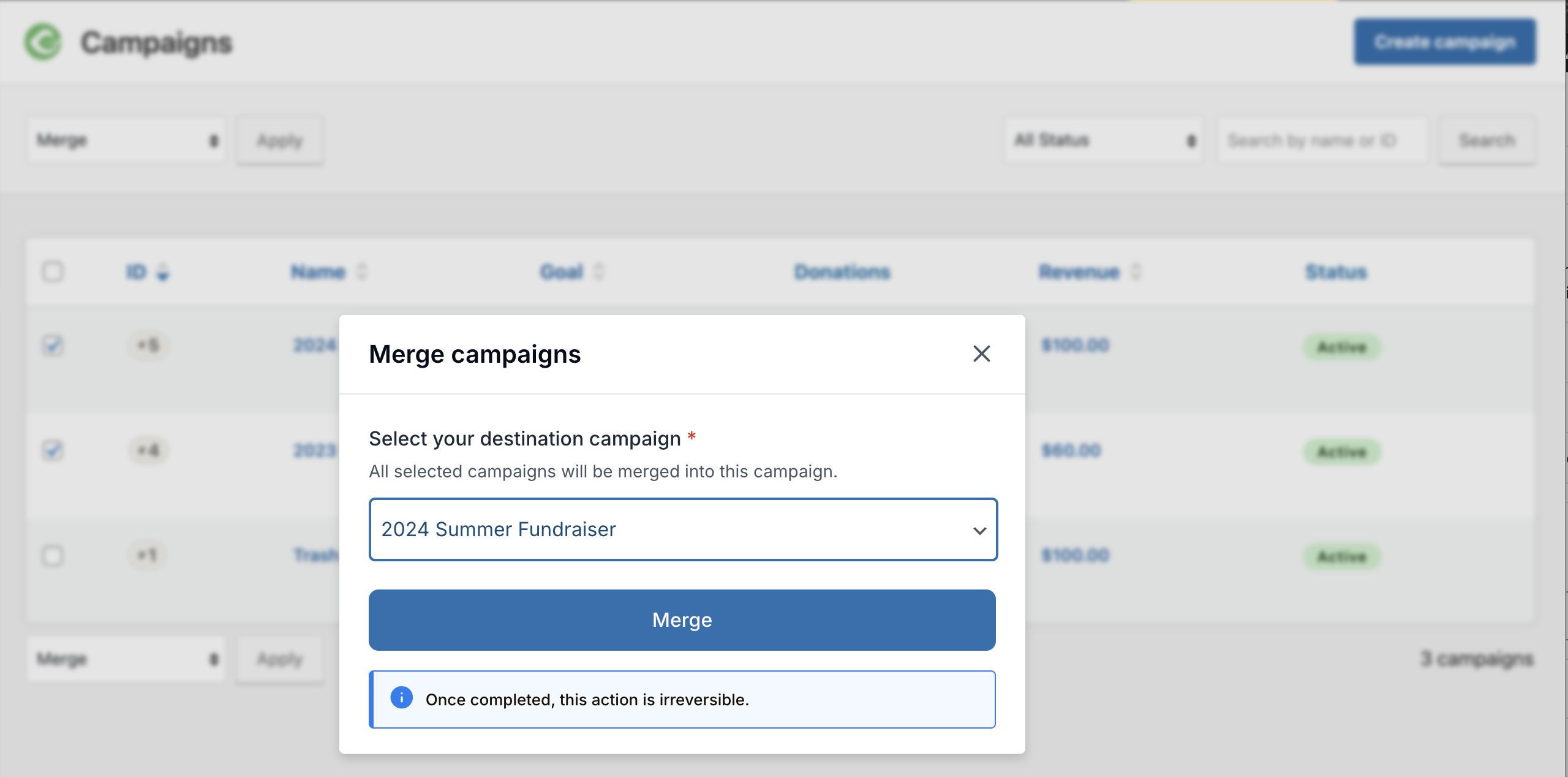 Last prompt before the campaigns will be merged together. The prompt informs that once completed, this action is irreversible.