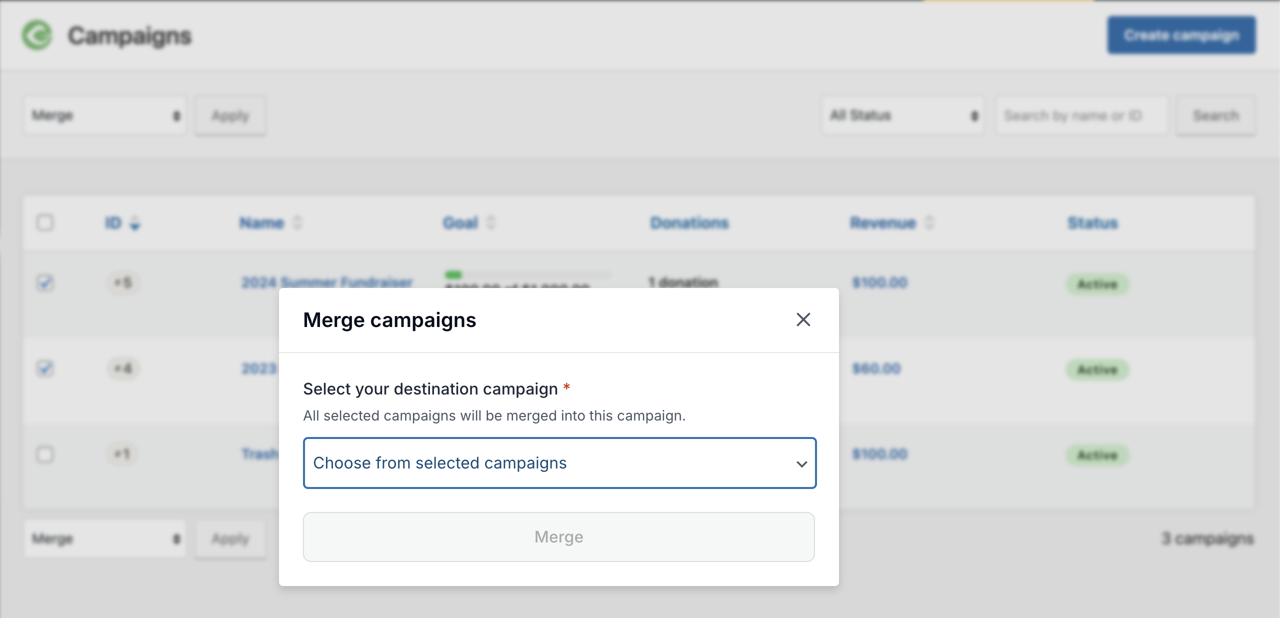 Merge campaigns prompt to select a destination campaign that all campaigns checked will be merged in to.